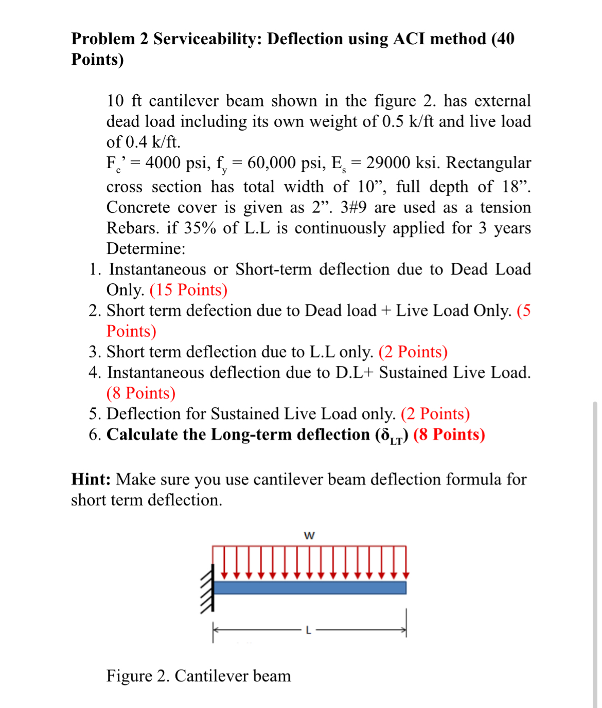 Problem 2 Serviceability: Deflection using ACI