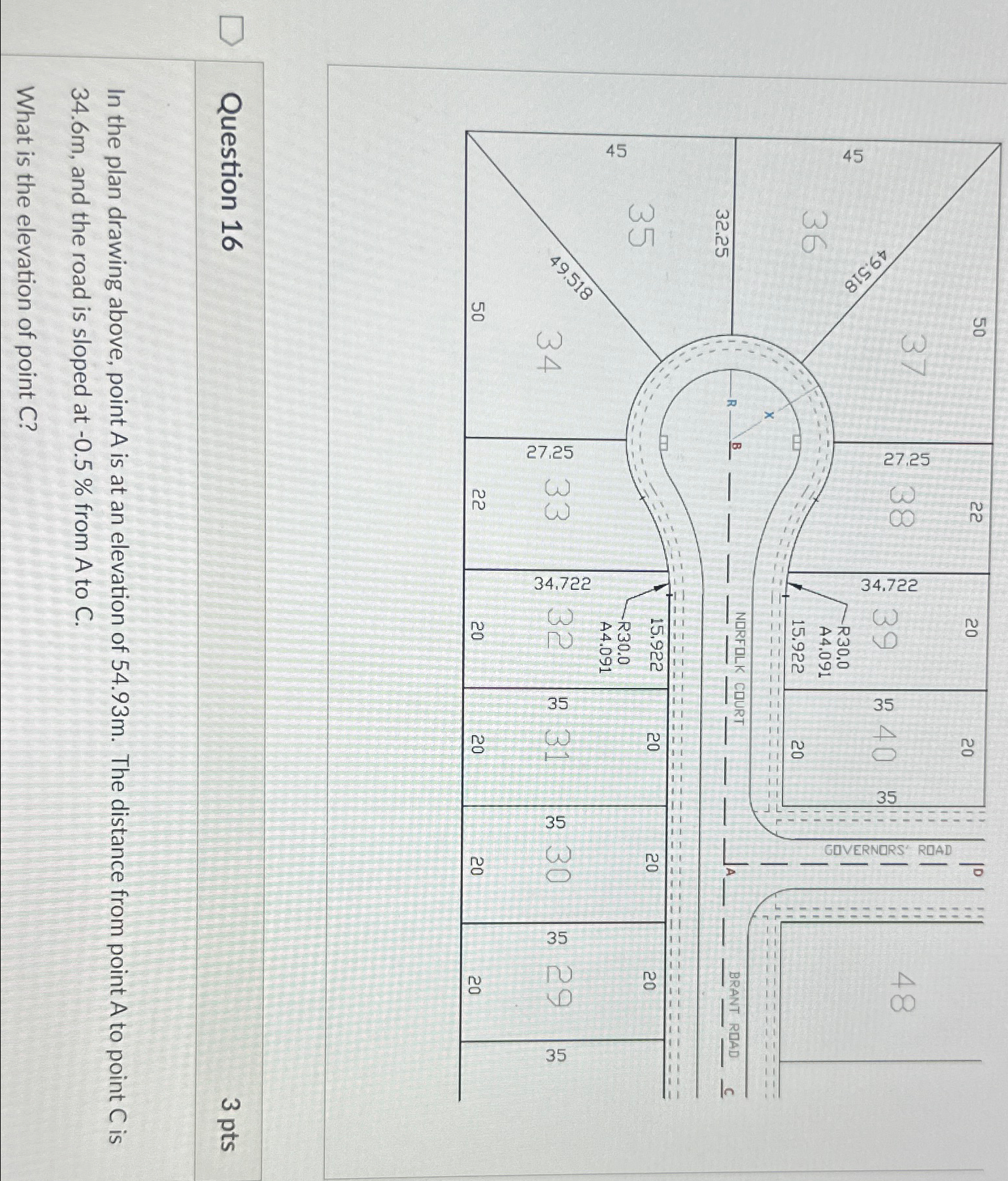 Question 1 6 3 pts In the plan drawing above,