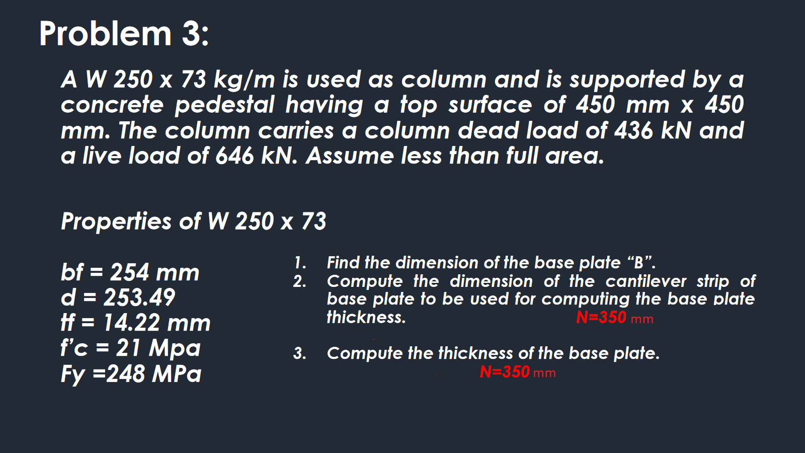 Problem 3 : A W 2 5 0 7 3 k g m is used as column