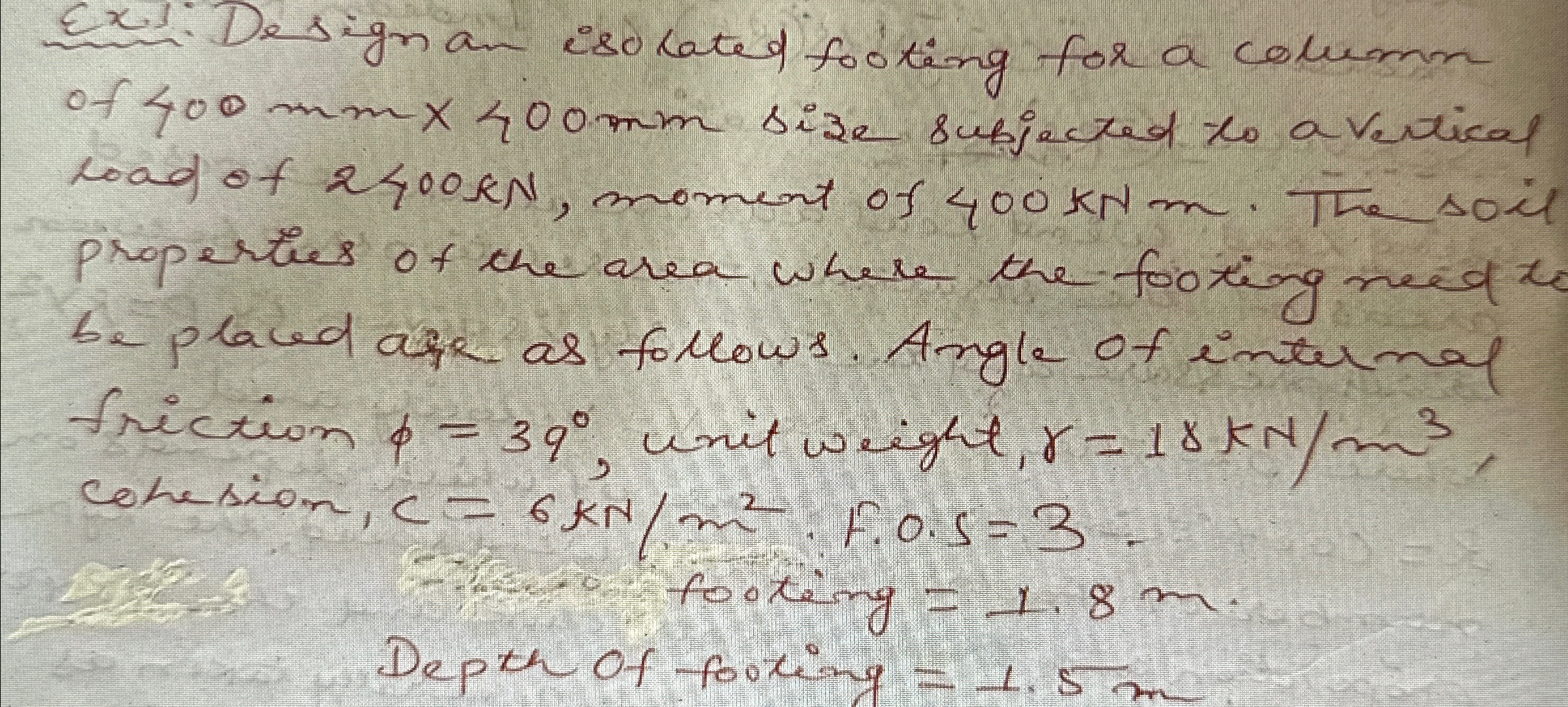 Ex . Design an isolated footing for a column of 4