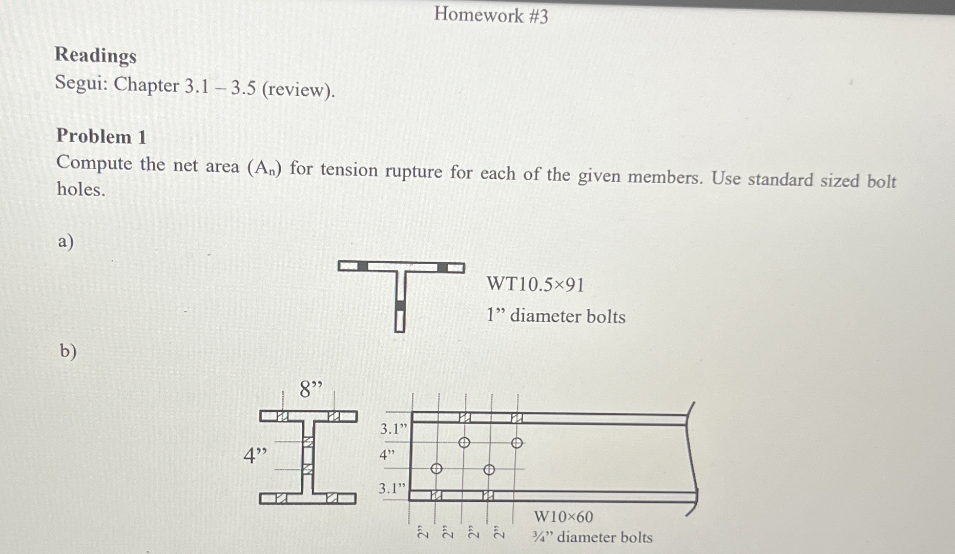 Homework # 3 Readings Segui: Chapter 3 . 1 - 3 .
