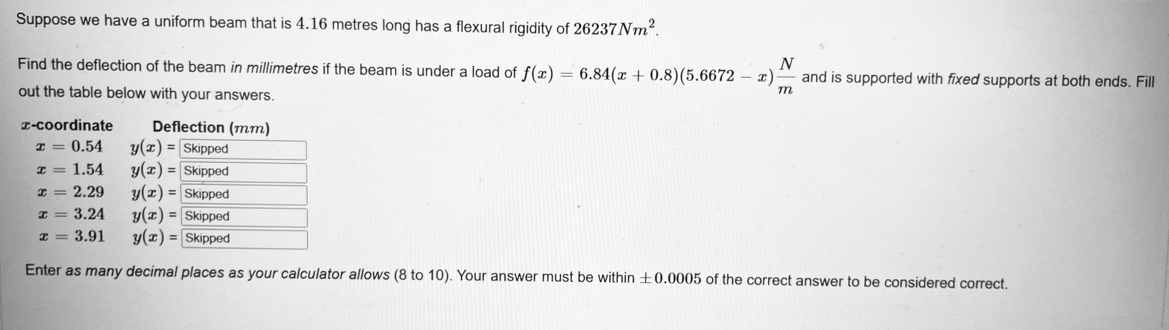 Suppose we have a uniform beam that is 4 . 1 6