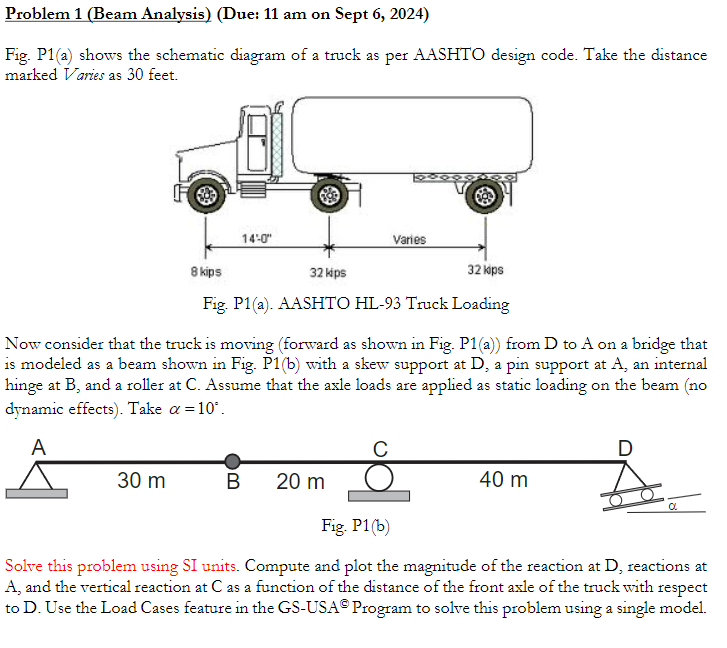 Problem 1 ( Beam Analysis ) ( Due: 1 1 am on Sept