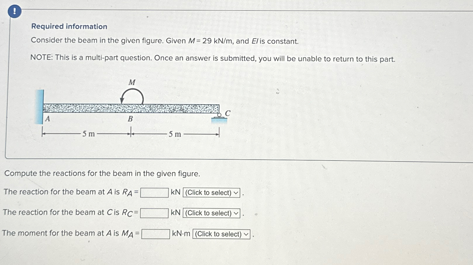1 Required information Consider the beam in the