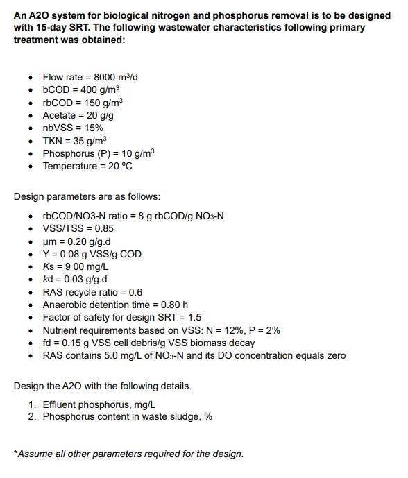 An A 2 O system for biological nitrogen and
