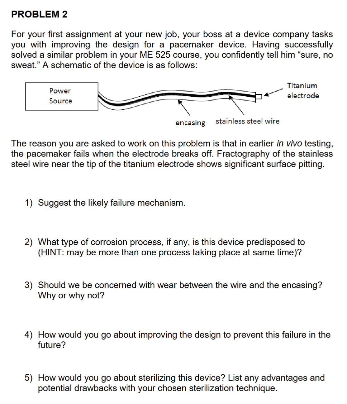 PROBLEM 2 For your first assignment at your new
