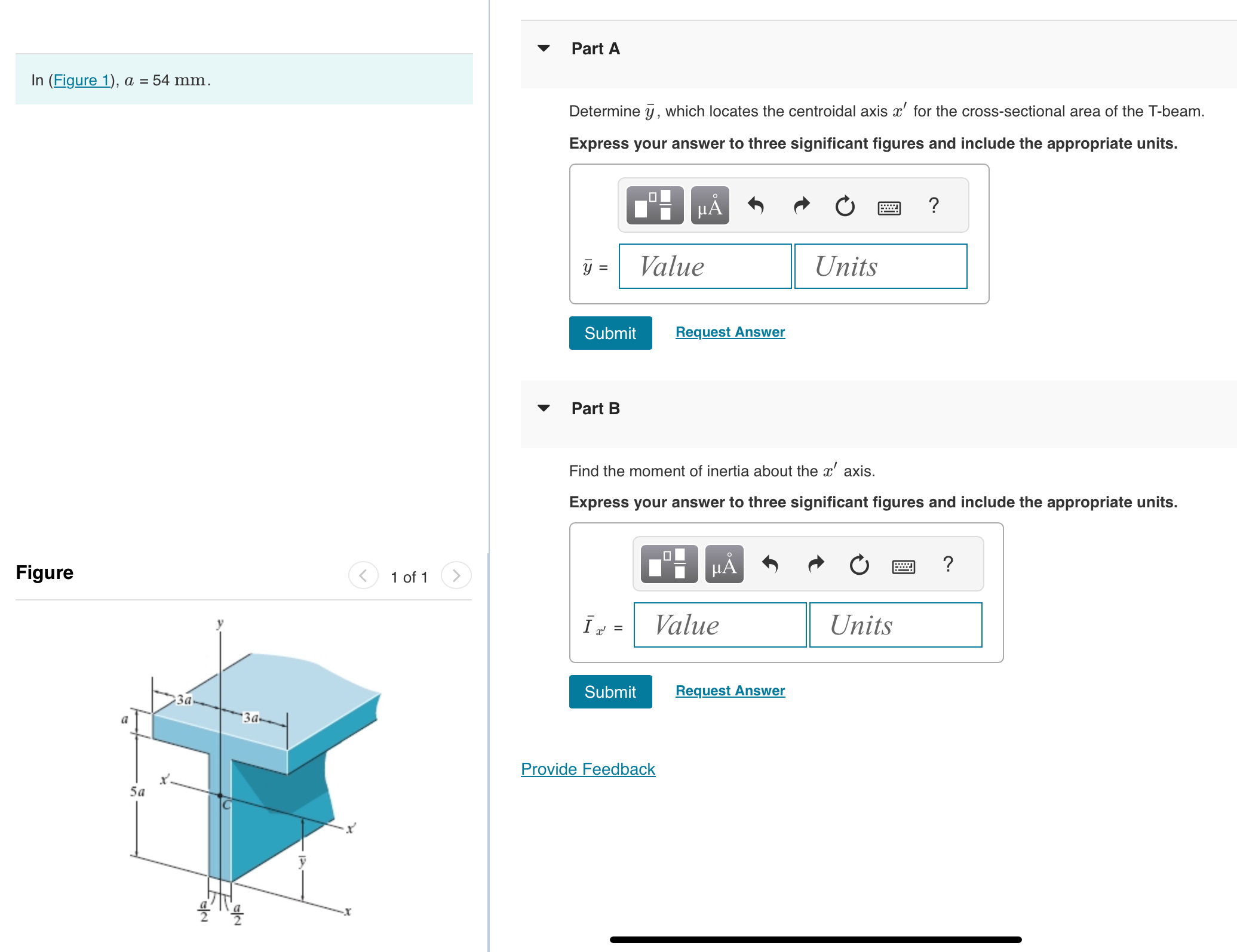 Part A In ( Figure 1 ) , a = 5 4 m m . Figure 1