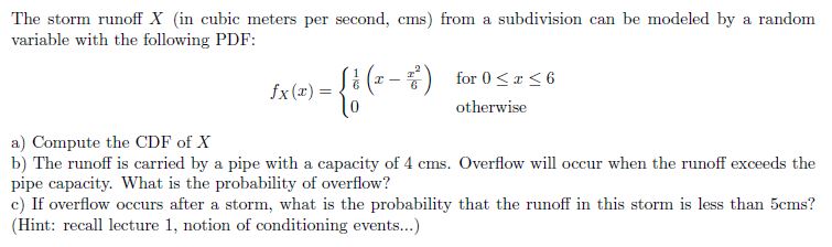 The storm runoff x ( in cubic meters per second,