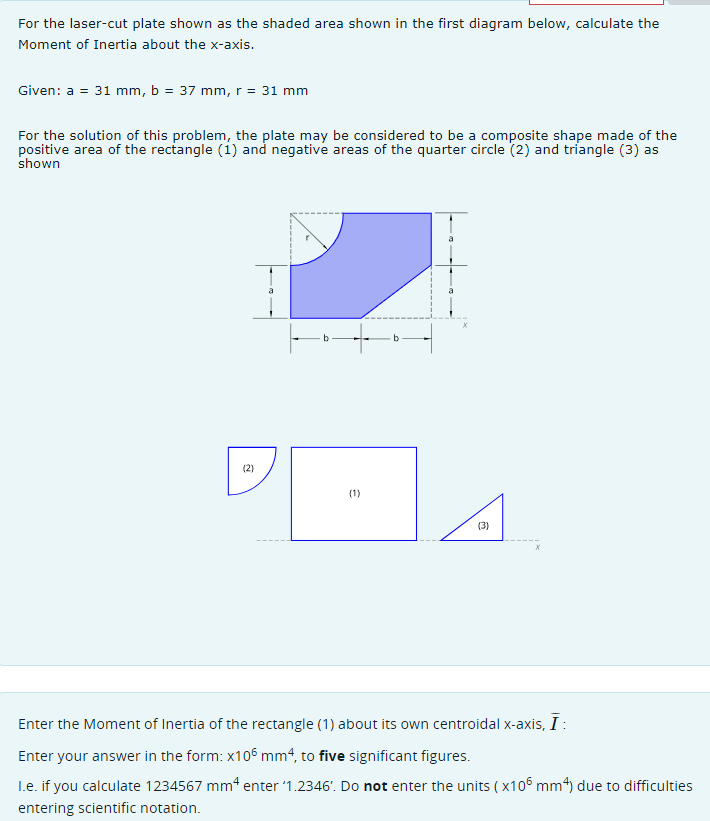 Enter the Moment of Inertia of the rectangle ( 1