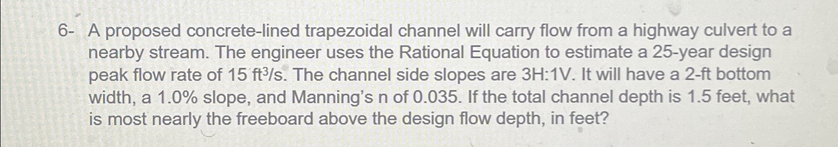 6 - A proposed concrete - lined trapezoidal