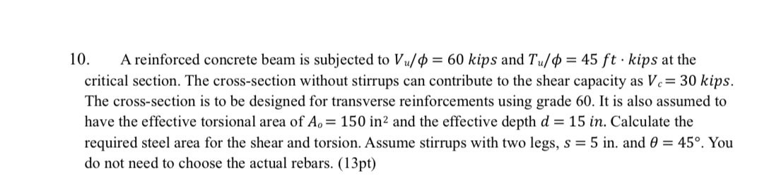 A reinforced concrete beam is subjected to V u =