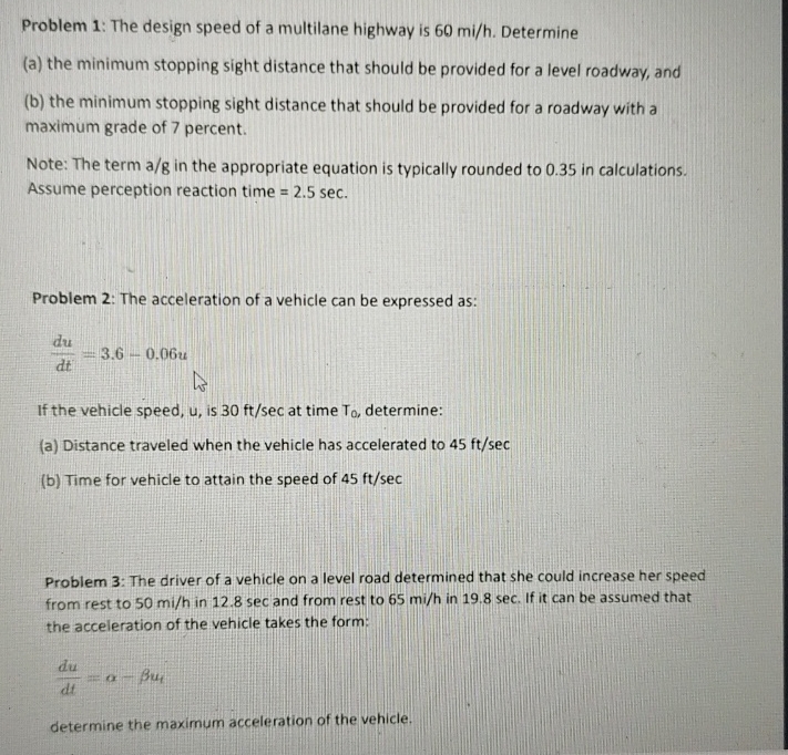 Problem 1 : The design speed of a multilane
