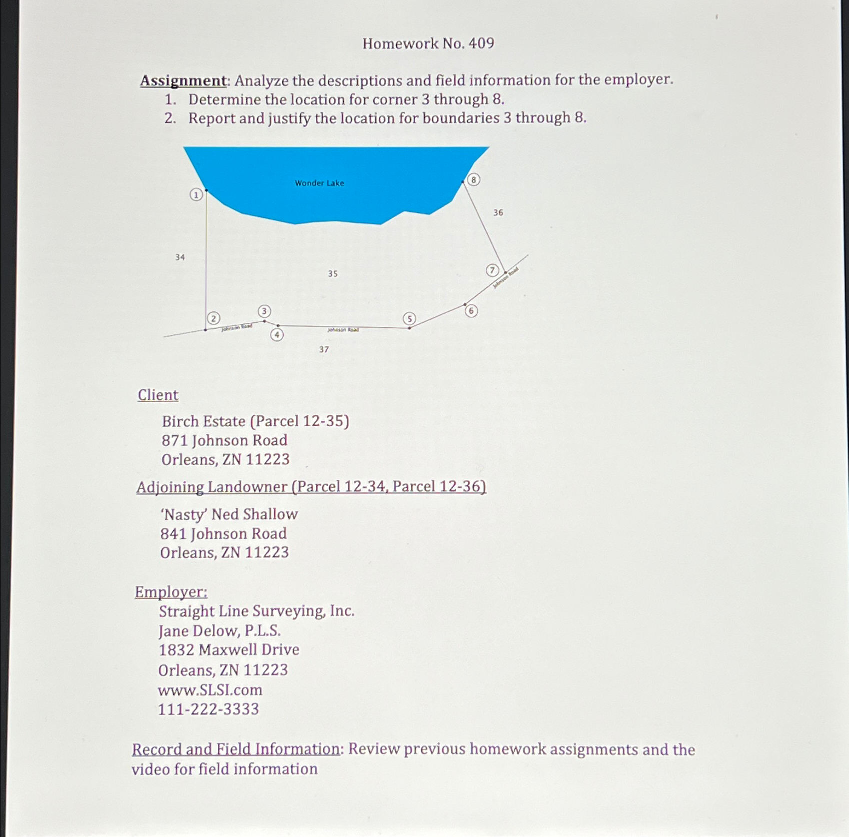 Homework No . 4 0 9 Assignment: Analyze the