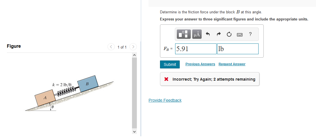 Two blocks A and B shown in ( Figure 1 ) have a