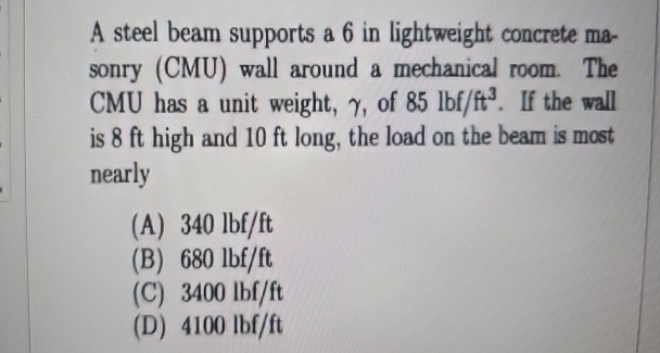 A steel beam supports a 6 in lightweight concrete