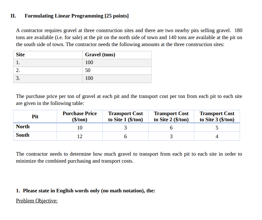 II . Formulating Linear Programming [ 2 5 points