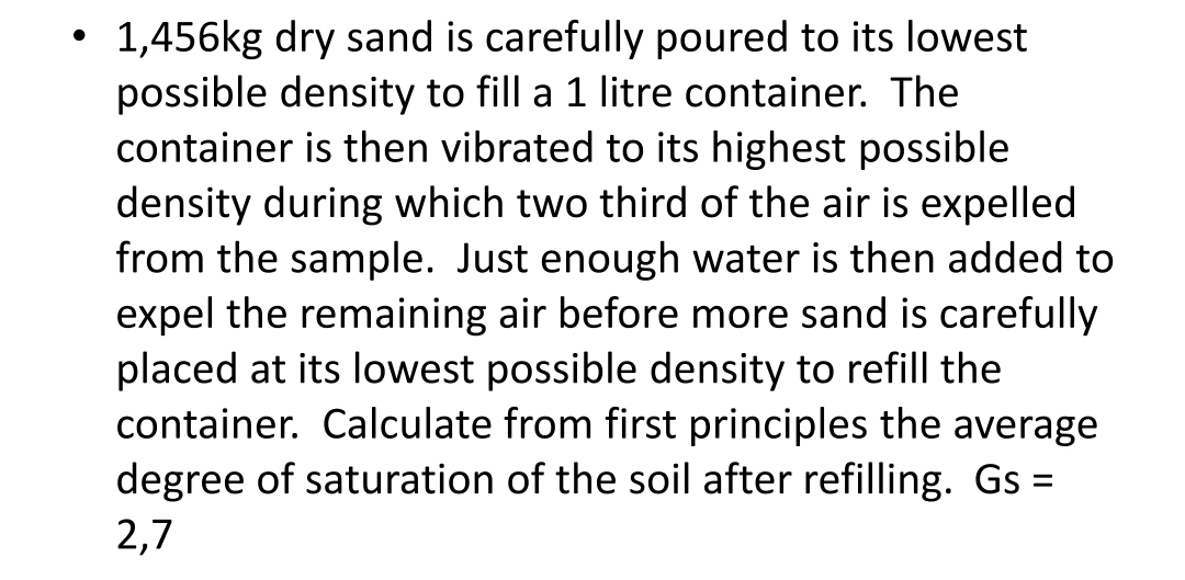 1 , 4 5 6 k g dry sand is carefully poured to its