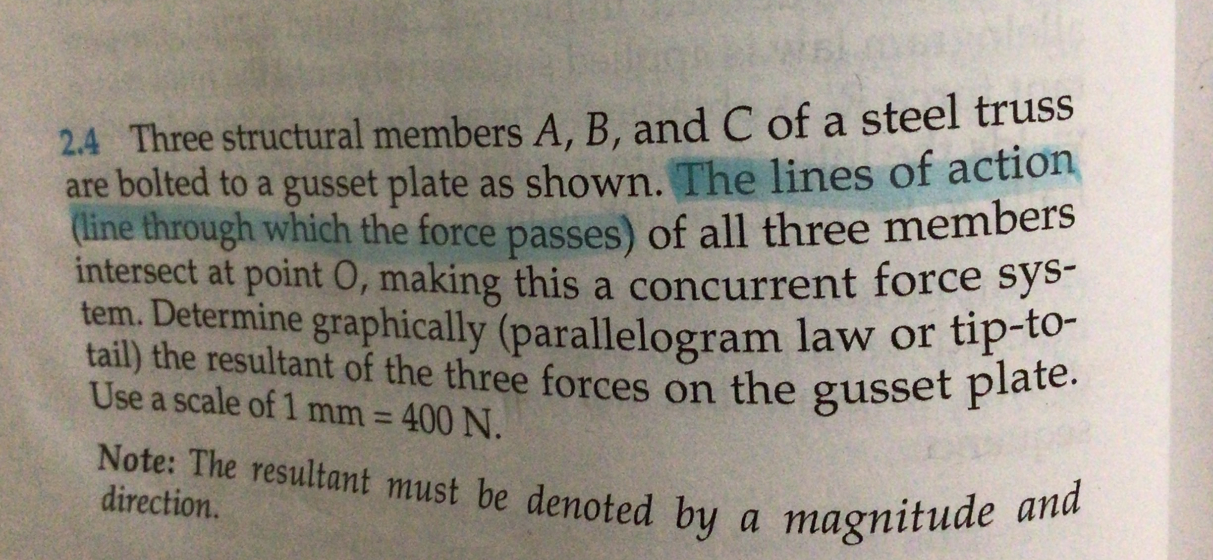 2 . 4 Three structural members A , B , and C of a