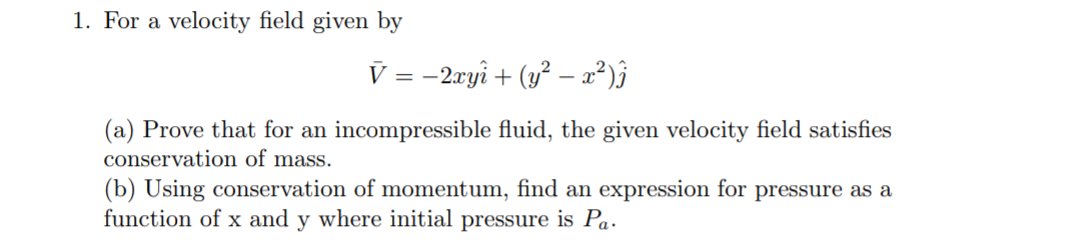 For a velocity field given by ? b a r ( V ) = - 2