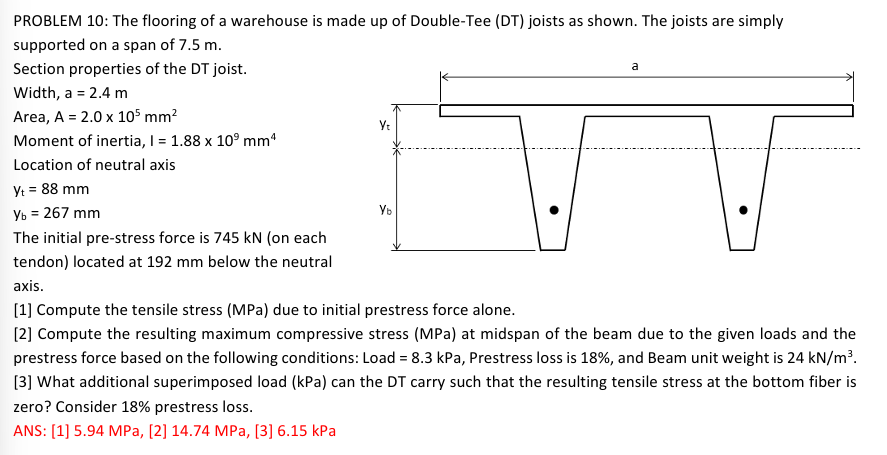 PROBLEM 1 0 : The flooring of a warehouse is made