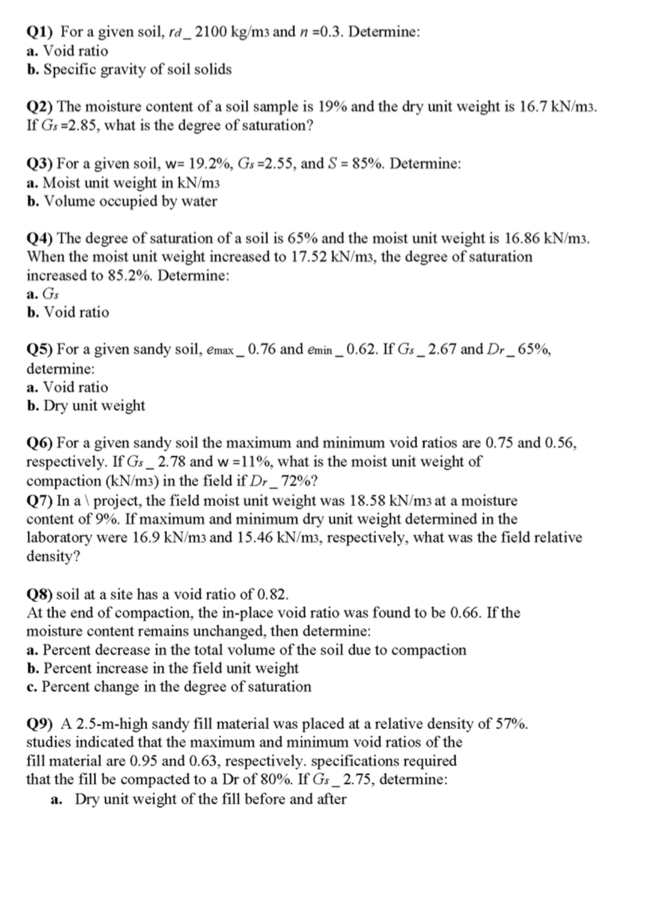Q 1 ) For a given soil, r d - 2 1 0 0 k g m 3 and