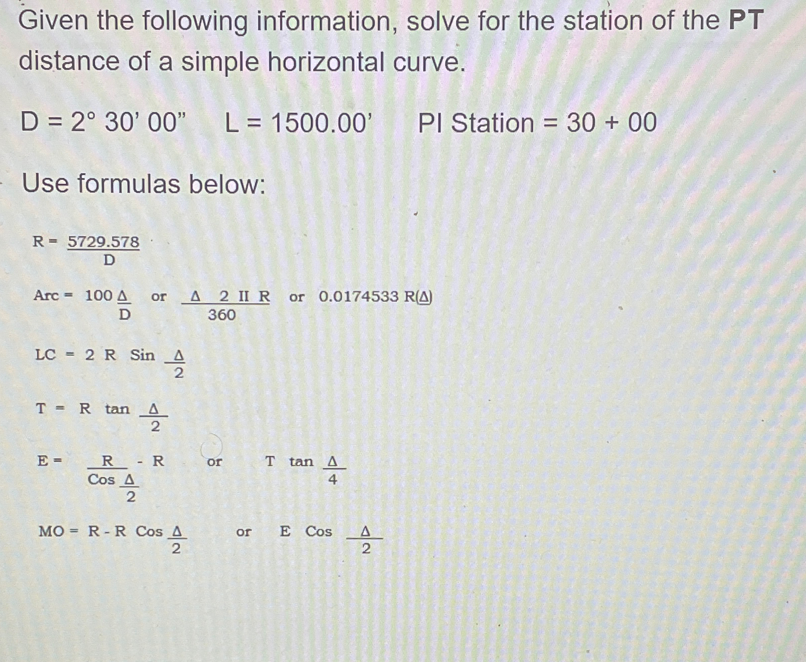 Given the following information, solve for the
