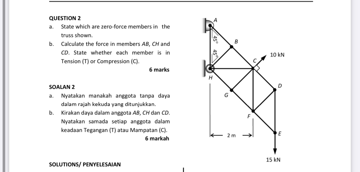 QUESTION 2 a . State which are zero - force