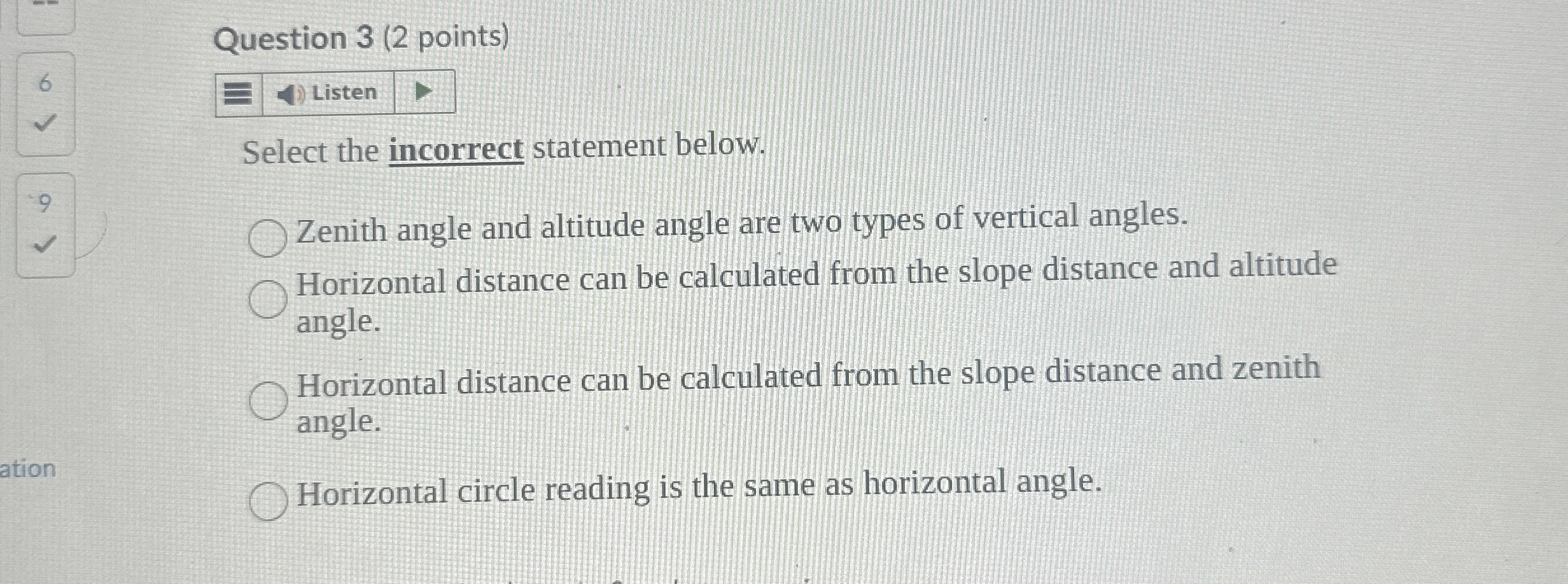 Question 3 ( 2 points ) Listen Select the