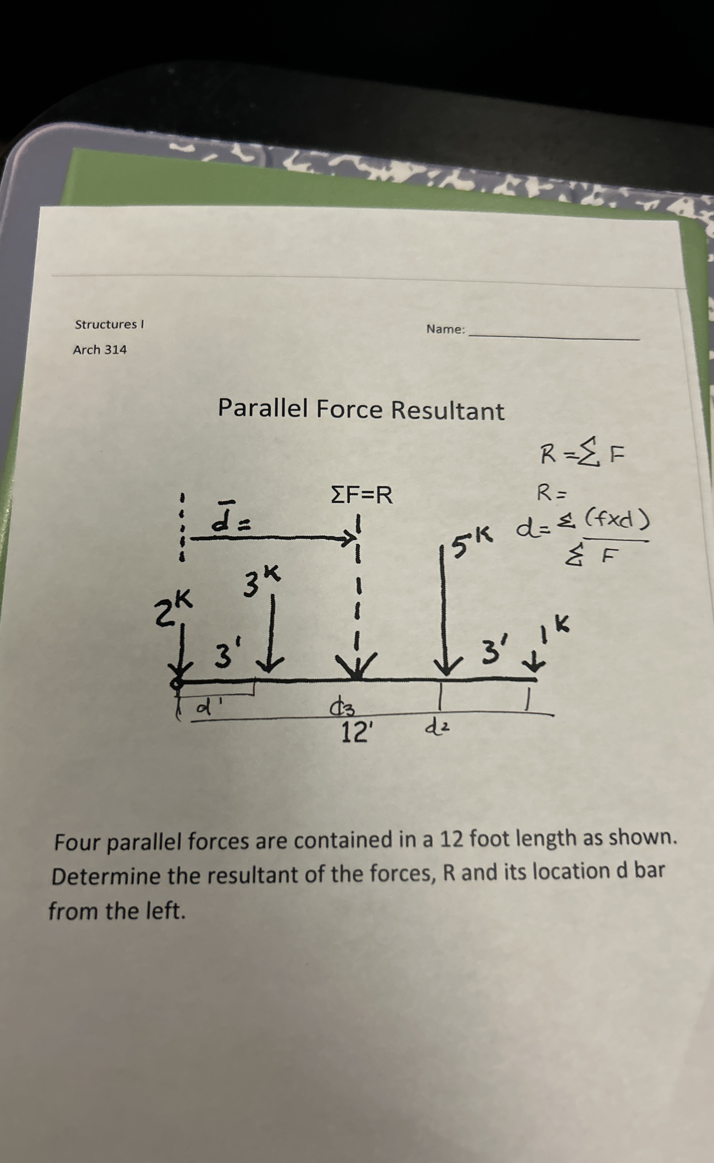 Structures I Name: Arch 3 1 4 Parallel Force
