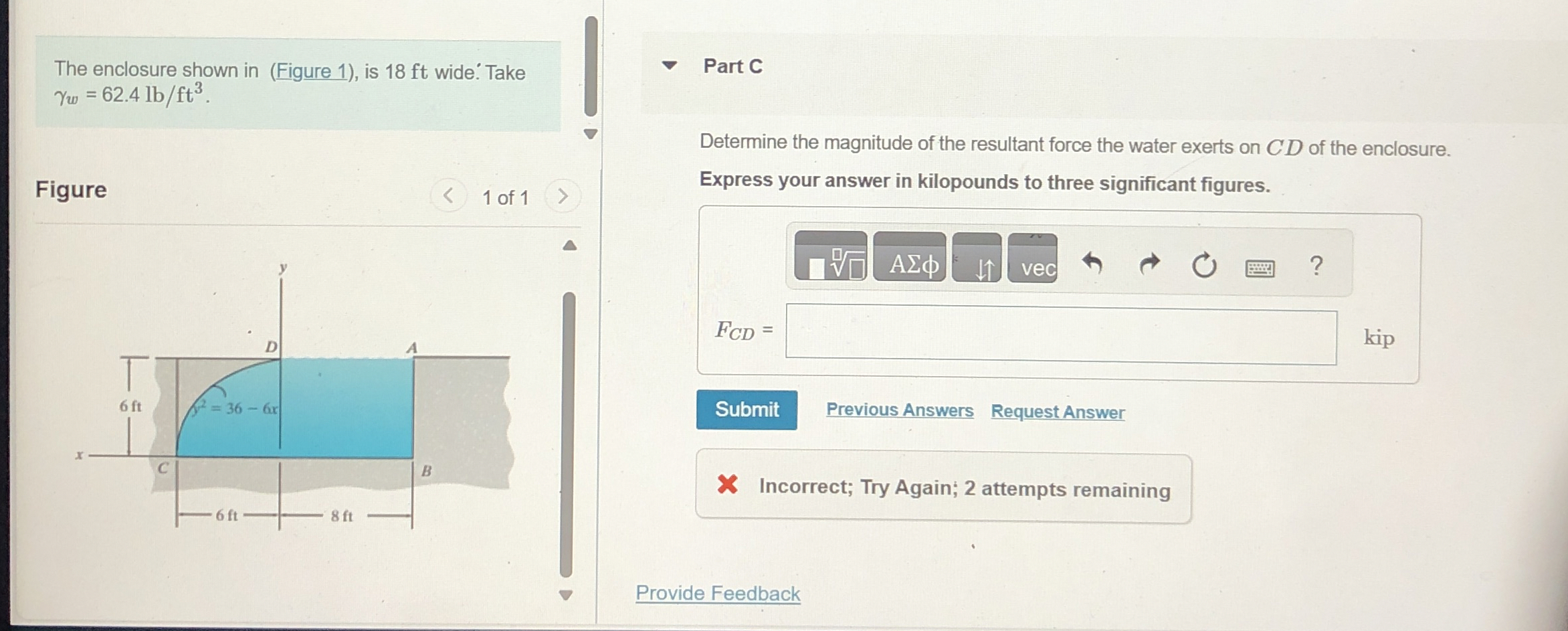 The enclosure shown in ( Figure 1 ) , is 1 8 ft