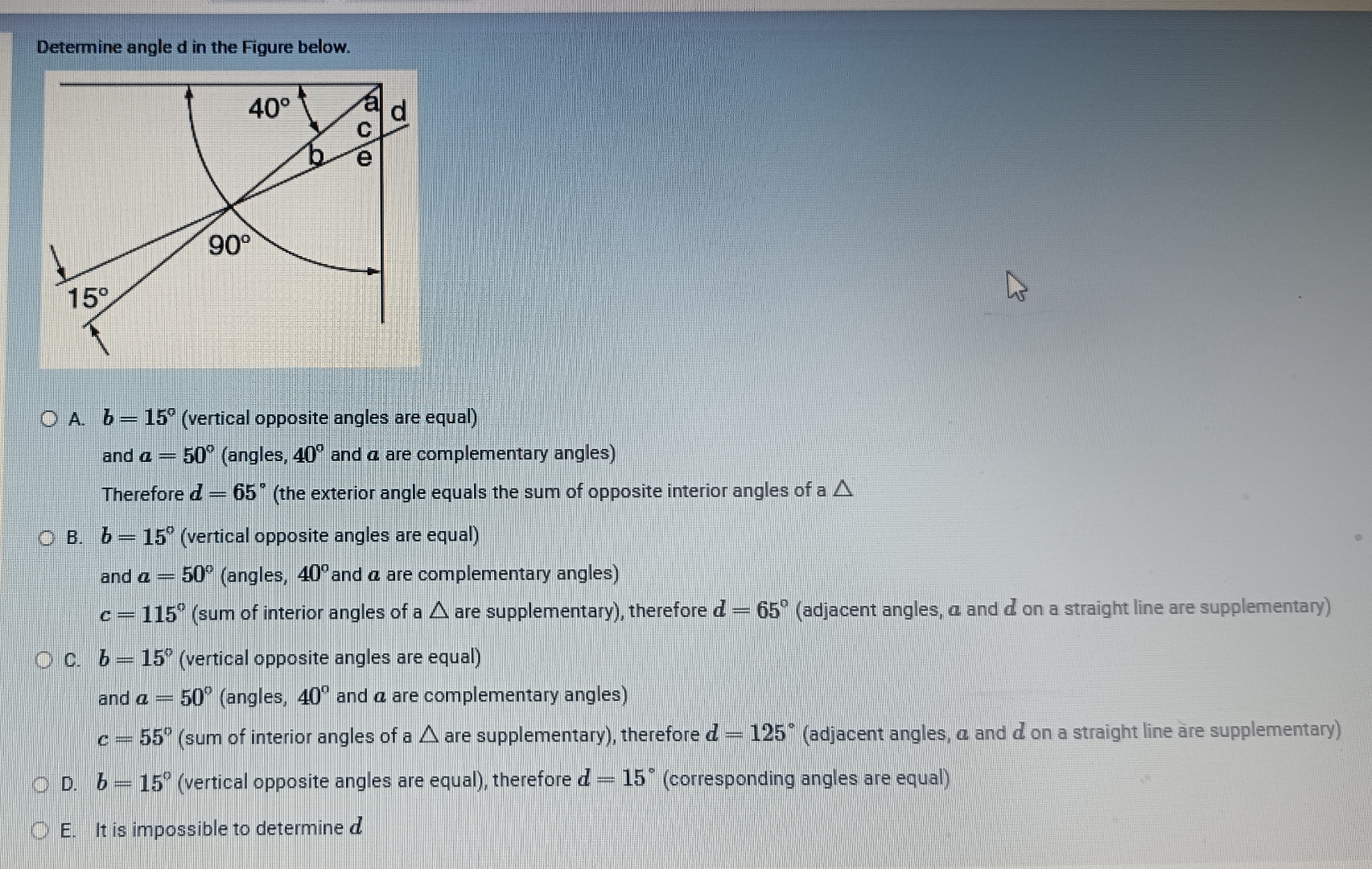 Determine angle d in the Figure below. A . b = 1