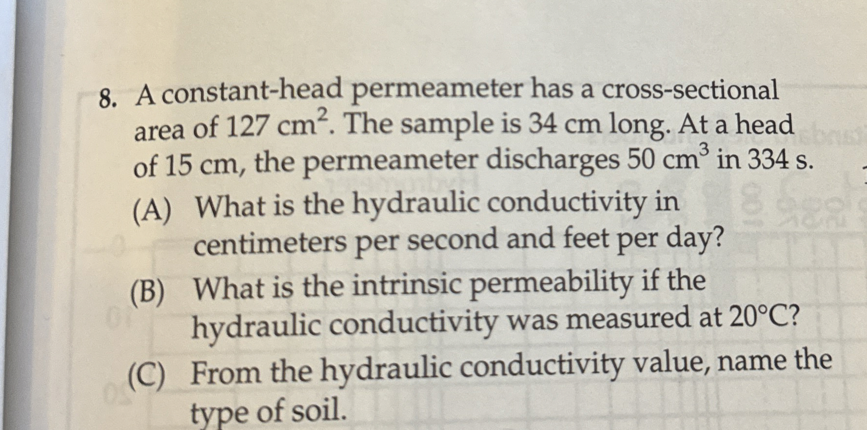 A constant - head permeameter has a cross -
