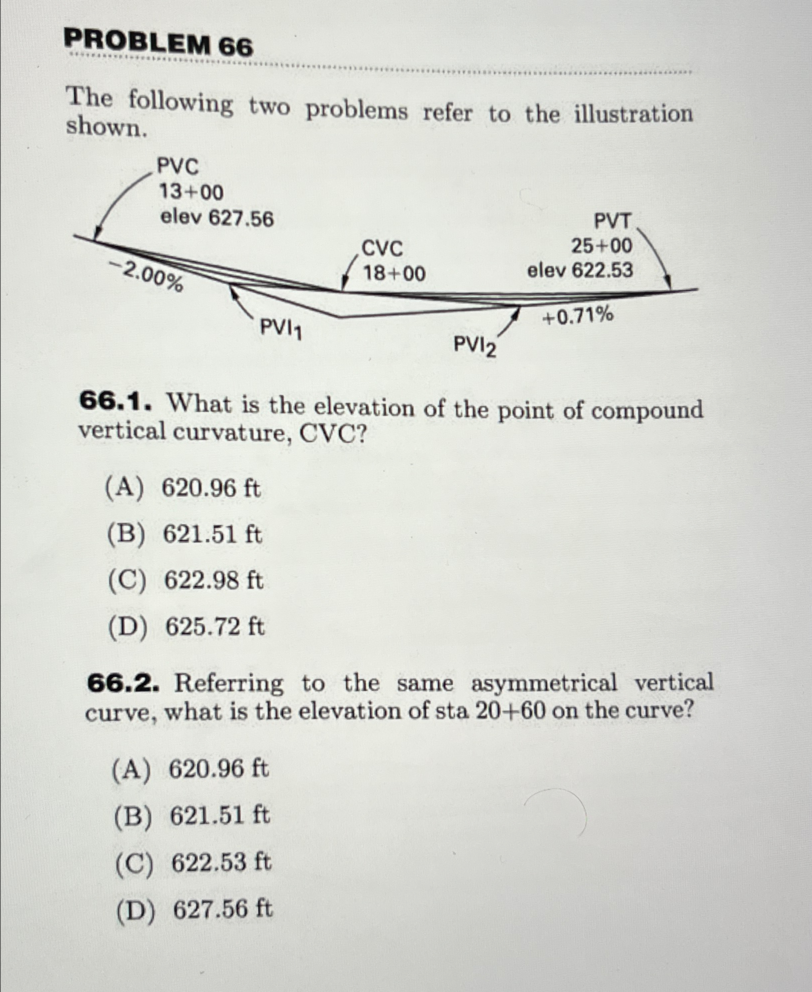 PROBLEM 6 6 The following two problems refer to