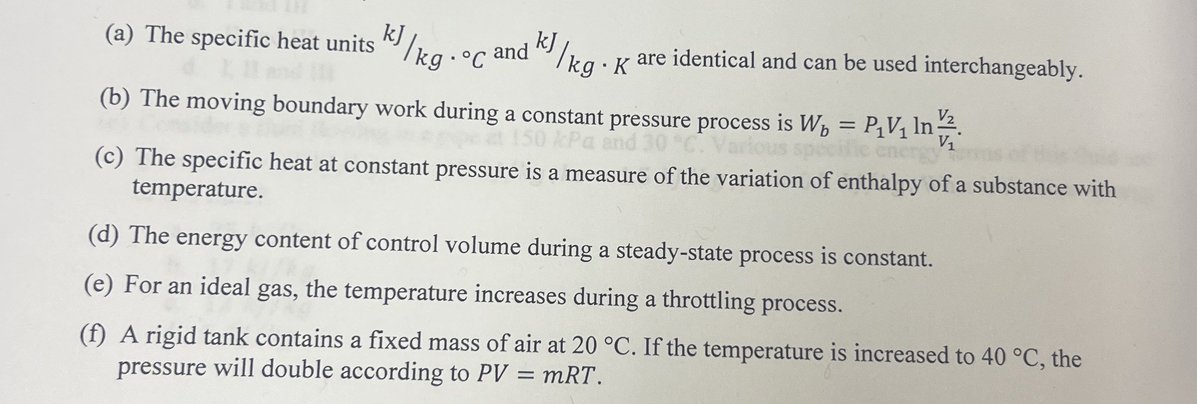 ( a ) The specific heat units k J k g * C and k J