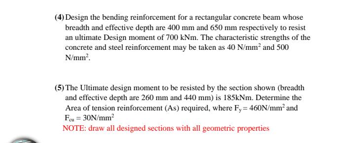 ( 4 ) Design the bending reinforcement for a