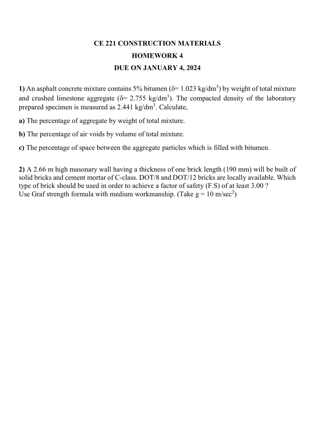 CE 2 2 1 CONSTRUCTION MATERIALS HOMEWORK 4 DUE ON