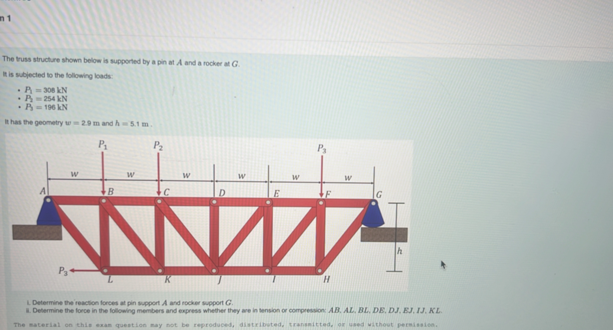 The truss structure shown below is supported by a