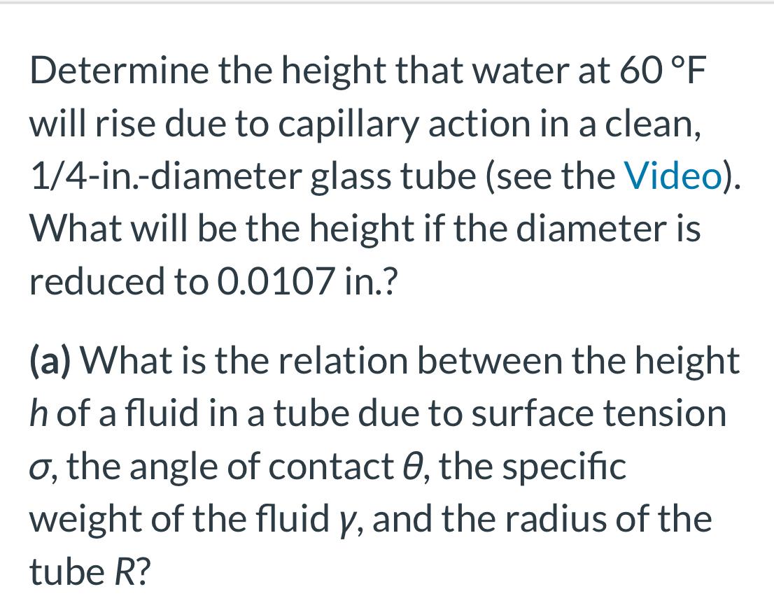 Determine the height that water at 6 0 F will