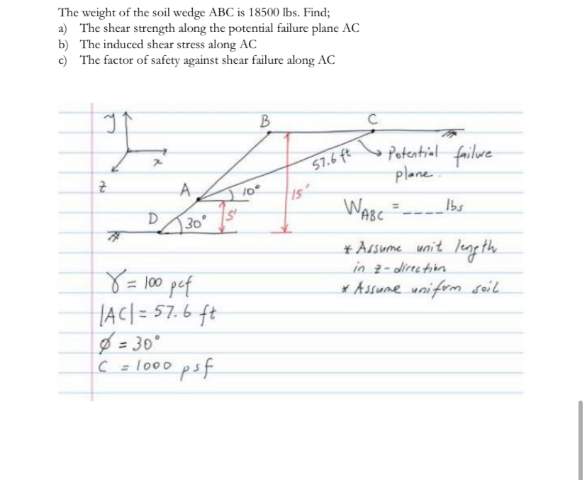 The weight of the soil wedge ABC is 1 8 5 0 0 lbs