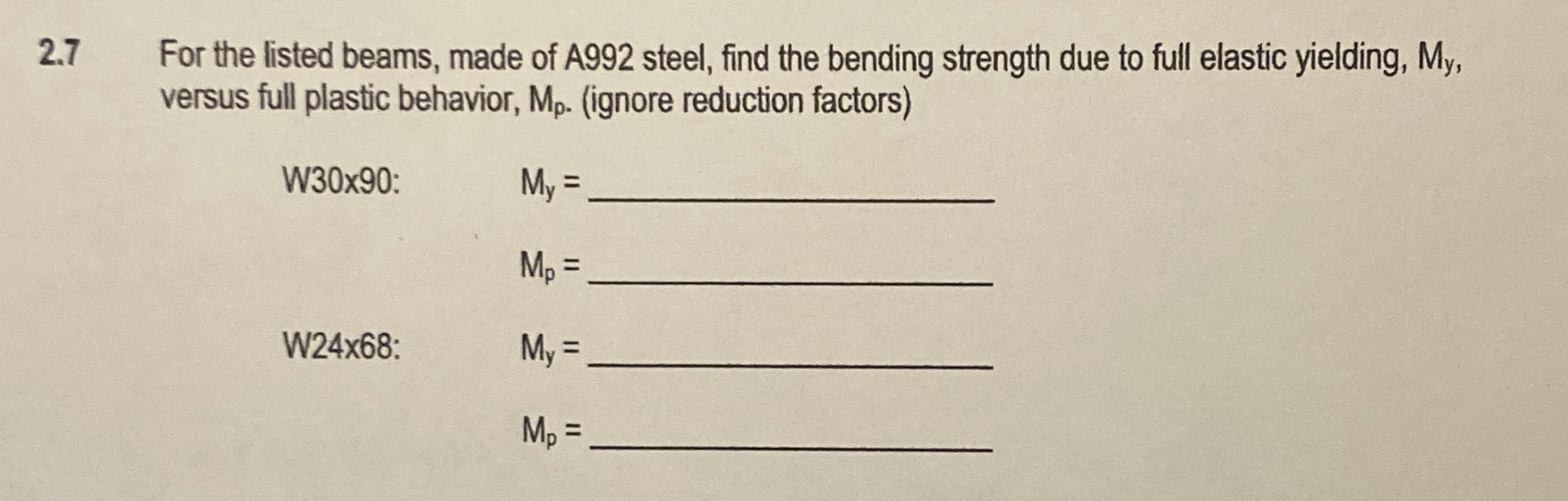 2 . 7 For the listed beams, made of A 9 9 2