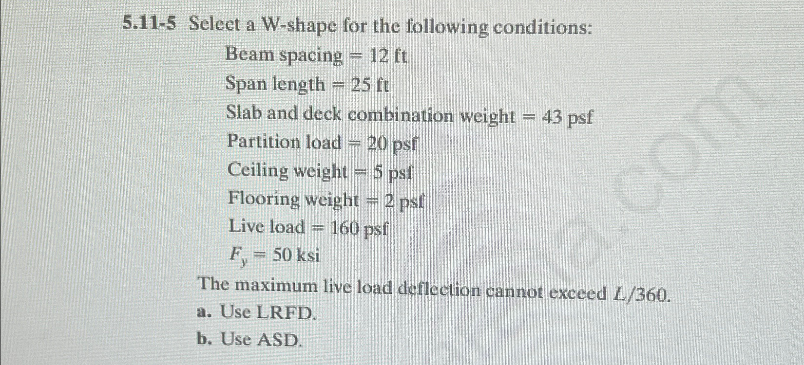5 . 1 1 - 5 Select a W - shape for the following