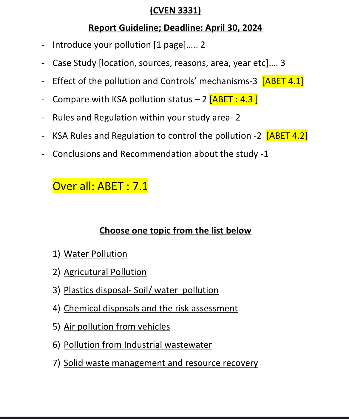 ( CVEN 3 3 3 1 ) Report Guideline; Deadline: