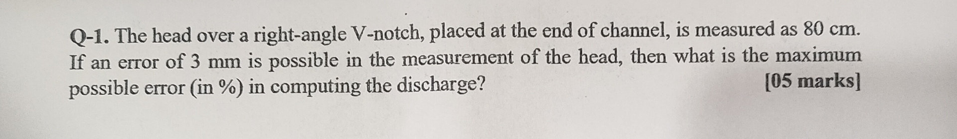 Q - 1 . The head over a right - angle V - notch,