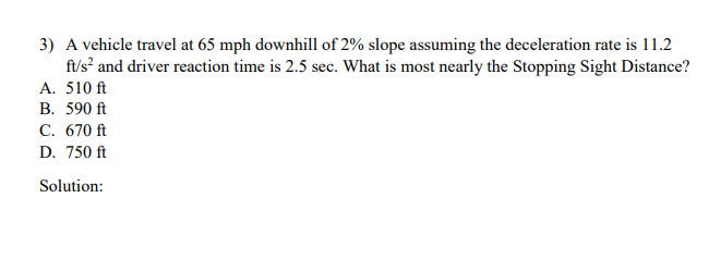 A vehicle travel at 6 5 m p h downhill of 2 %