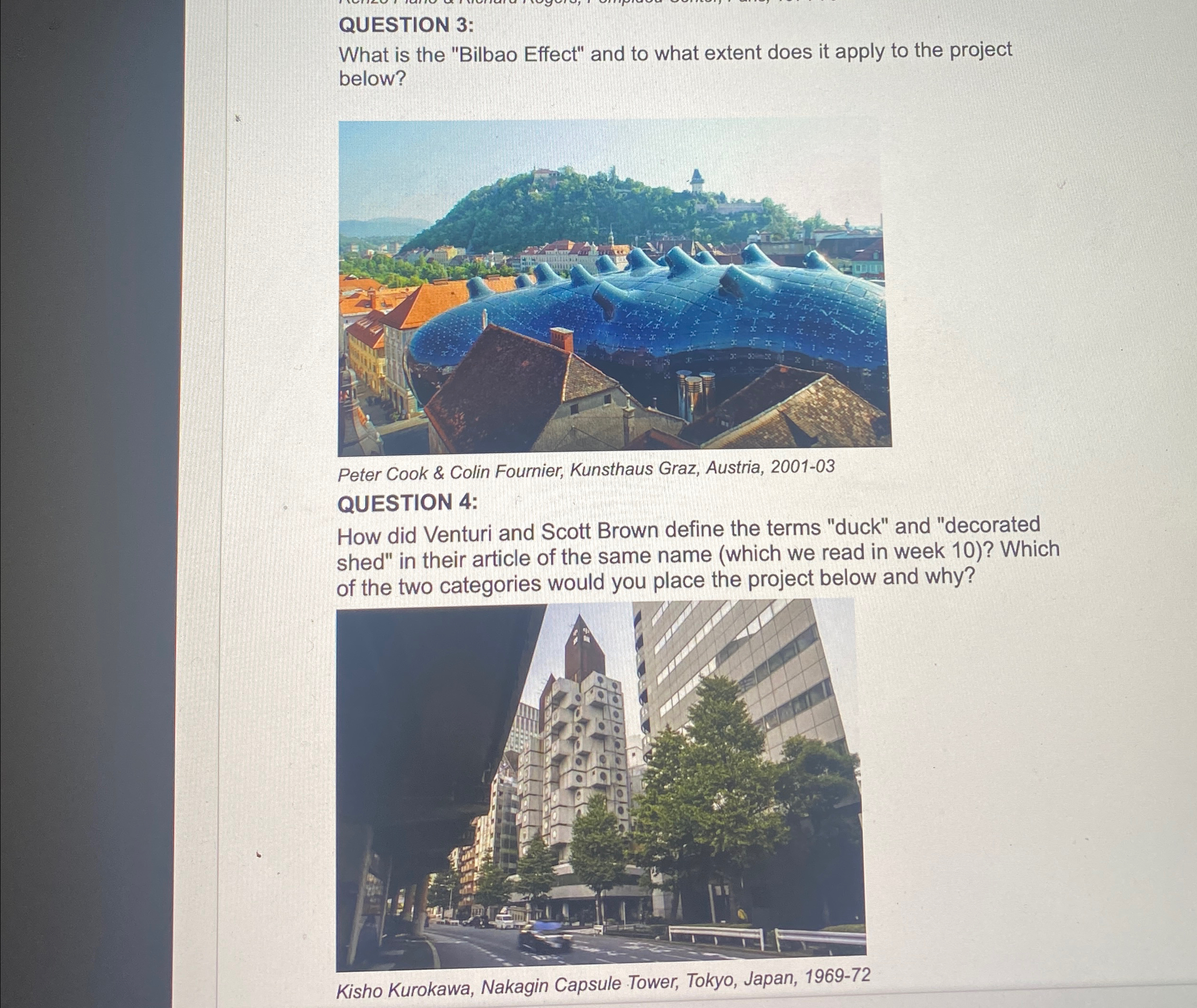 QUESTION 3 : What is the "Bilbao Effect" and to