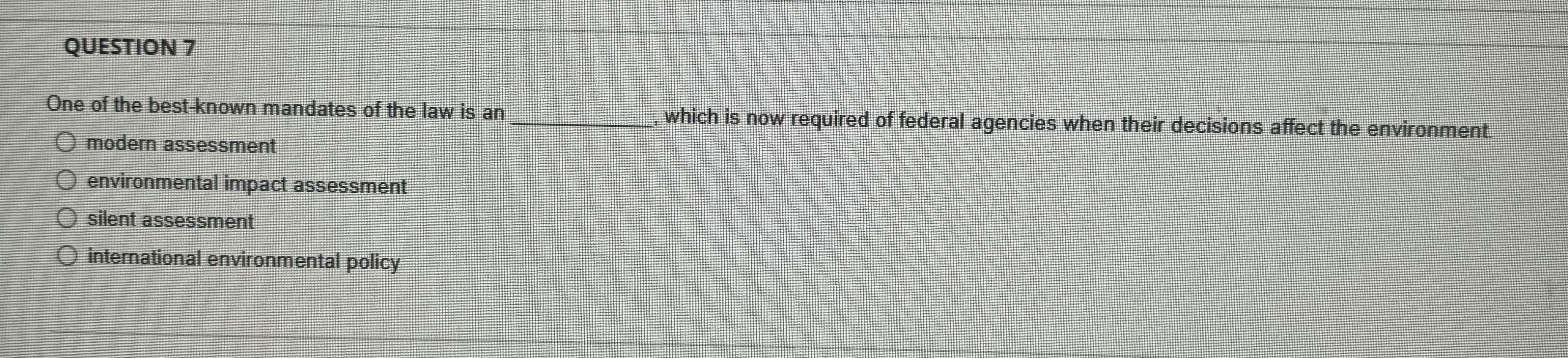 QUESTION 7 One of the best - known mandates of