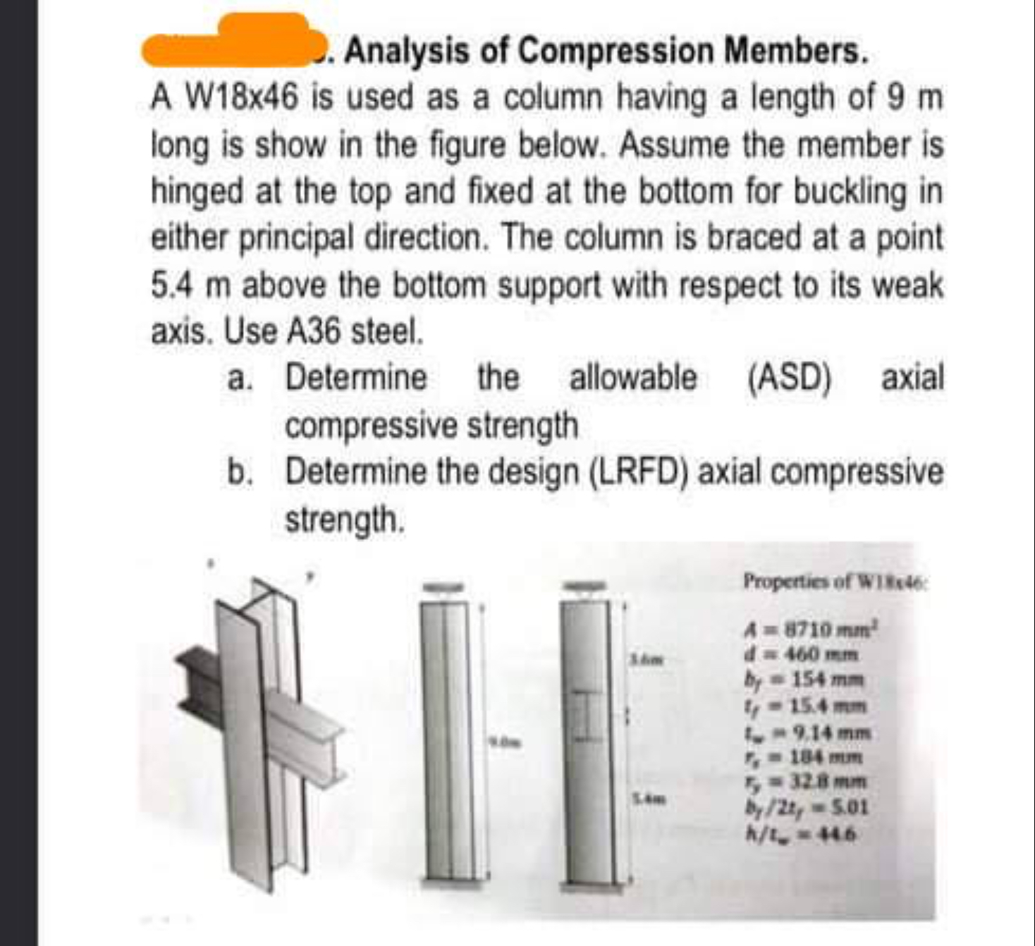 Analysis of Compression Members. A W 1 8 x 4 6 is