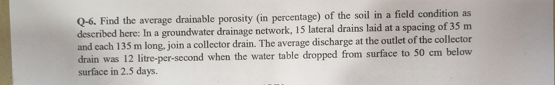 Q - 6 . Find the average drainable porosity ( in