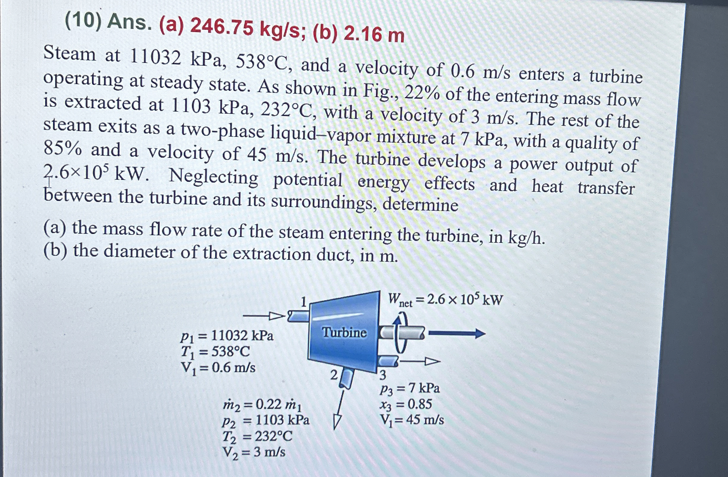 ( 1 0 ) Ans. ( a ) 2 4 6 . 7 5 k g s ; ( b ) 2 .