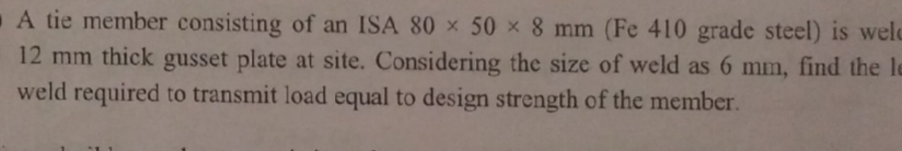 A tie member consisting of an ISA grade steel )